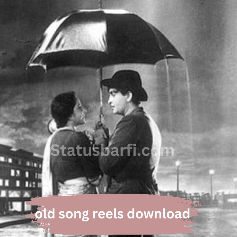 old song reels download